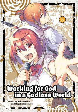 WORKING FOR GOD IN A GODLESS WORLD VOL 05