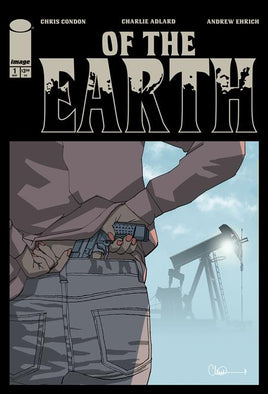 Of The Earth #1 (of 6) Cover A Charlie Adlard (MR)