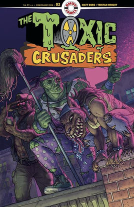 Toxic Crusaders #2 (of 5) Tristan Wright Cover w/ Exclusive Trading Card By Matt Bors (MR)