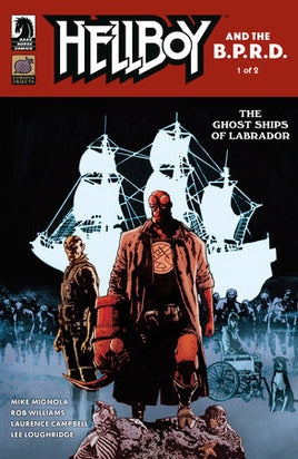 Hellboy and the B.P.R.D.: The Ghost Ships of Labrador #1 Cover A Laurence Campbell